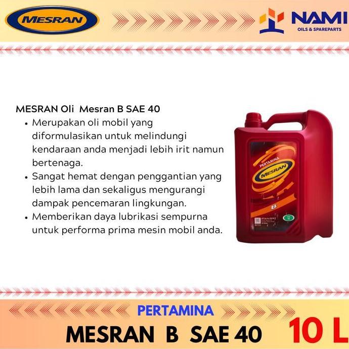 *PERTAMINA MESRAN B40 / B 40 (10L) GALON* Oli Pelumas Mesin Mobil Diesel 4w Original Termurah