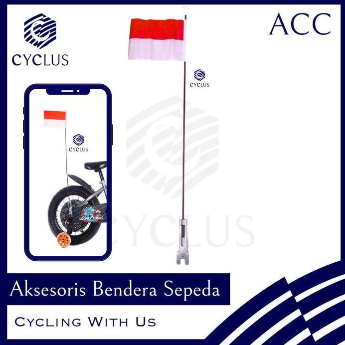 Aksesoris Sepeda Anak Bendera Tiang Bendera Sepeda Merah Putih Tujuh Belas Agustus Hias Sepeda