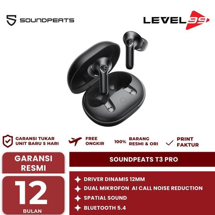 Promo SOUNDPEATS T3 PRO / T3PRO TRUE WIRELESS TWS ANC SPATIAL AUDIO Diskon