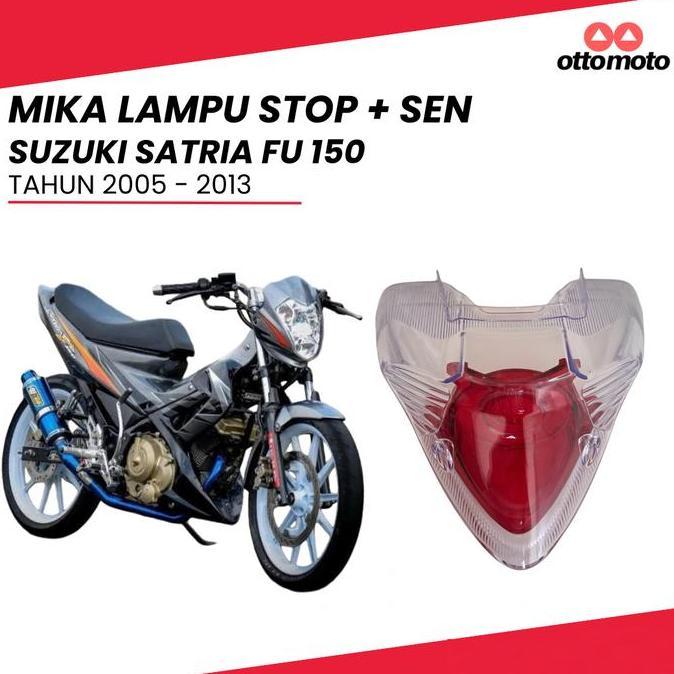 MIKA LAMPU STOP SEN BELAKANG KANAN KIRI SUZUKI SATRIA FU 150 2005-2013