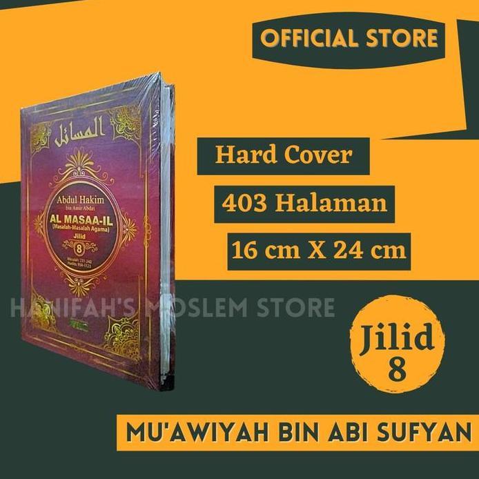 Al Masaail Jilid 8 Abdul Hakim Al Masail Muawiyah Bin Abi Al Masaa il