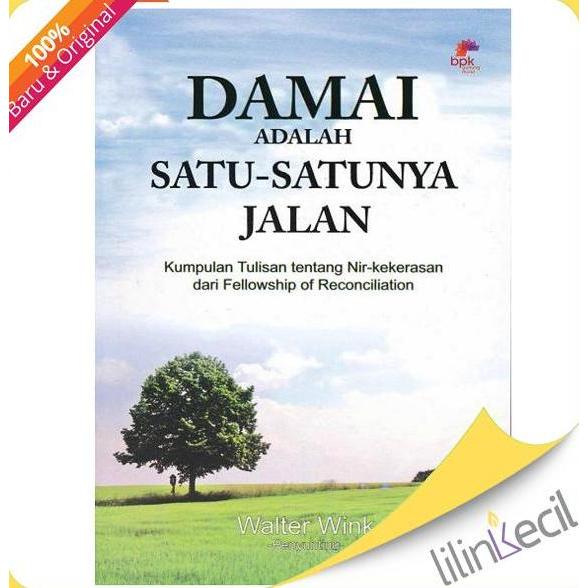 Buku Damai Adalah Satu-Satunya Jalan (Walter Wink)