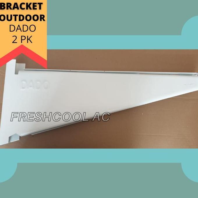HARGA DISC - BRACKET AC DADO 2 PK / BREKET DADO AC OUTDOOR 2 PK