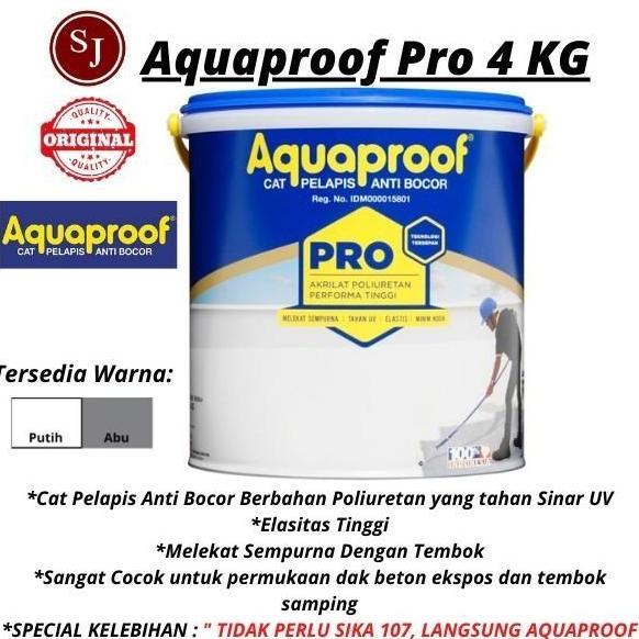 Cat Pelapis Anti Bocor AQUAPROOF PRO 4Kg / aquaproof pro 4 kg