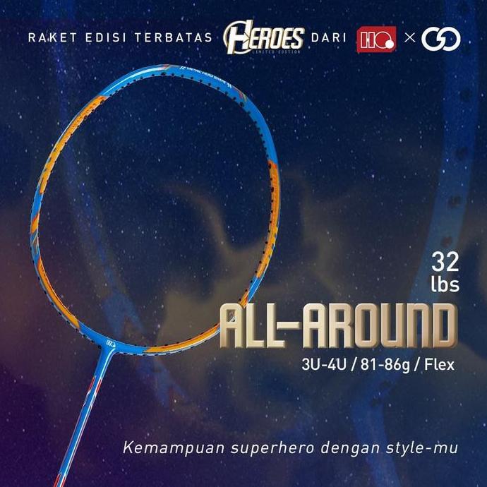 Limited Edition The Heroes Hi-Qua Cosmic Power Raket Bulutangkis