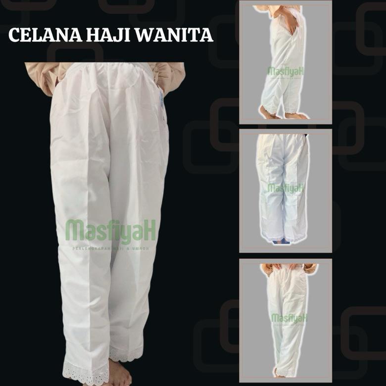 CELANA WANITA PUTIH MASFIYAH CELANA HAJI WANITA CELANA UMRAH CELANA IHRAM INNER GAMIS CELANA DALAMAN