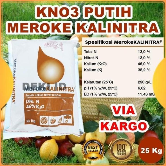 Kalinitra Meroke 25 Kg Via Kargo Pupuk KNO3 Putih Kemasan Pabrik Nutrisi Generatif Tanaman Anggur Ma