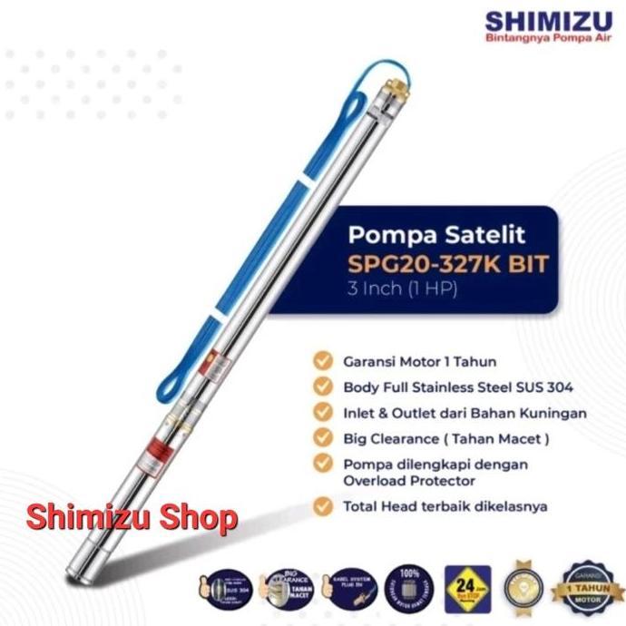 POMPA SUBMERSIBLE PUMP SHIMIZU POMPA SATELIT SHIMIZU SPG20 327K BIT 3 INCH (1 HP) ready