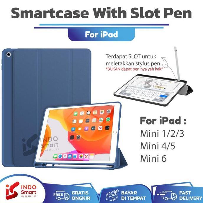 TERMURAH - iPad Mini 1 2 3 4 5 6 Smart Case With Slot Pen Flip Book Cover Case
