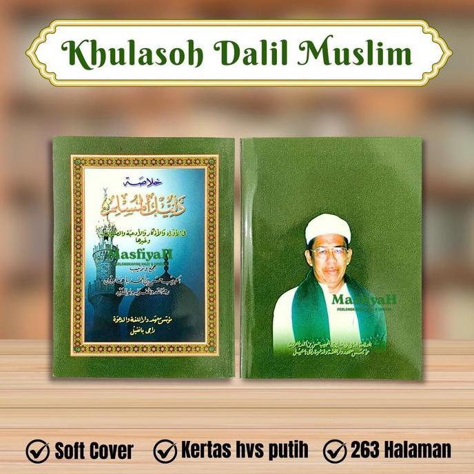 OISHION DALIL MUSLIM Khulashah  Dalilul Muslim Habib Hasan bin Ahmad Baharun - Dalwa