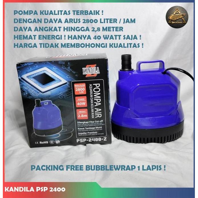 TERMURAH - PROMO MURAH POMPA HIDROPONIK KANDILA PSP 2400 POMPA KOLAM IKAN NAIK 2,8 METER POMPA 2800 