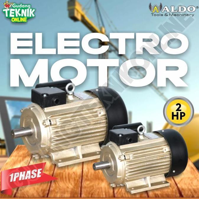 PAPANDAYAN Dinamo Motor Penggerak 2Hp 4P 1Ph 1400Rpm ALDO / Elektro Motor ALDO 2 Hp Dinamo Motor Pen