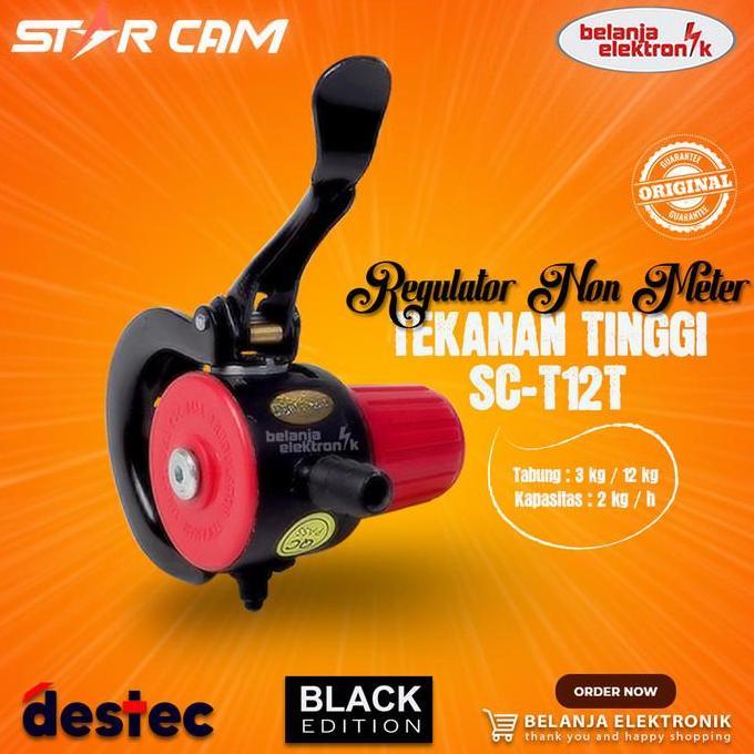 Starcam Regulator Gas Non-Meter Tekanan Tinggi SC-202TT / SC-T12T TABUNG LPG 3 KG 12 KG ORIGINAL