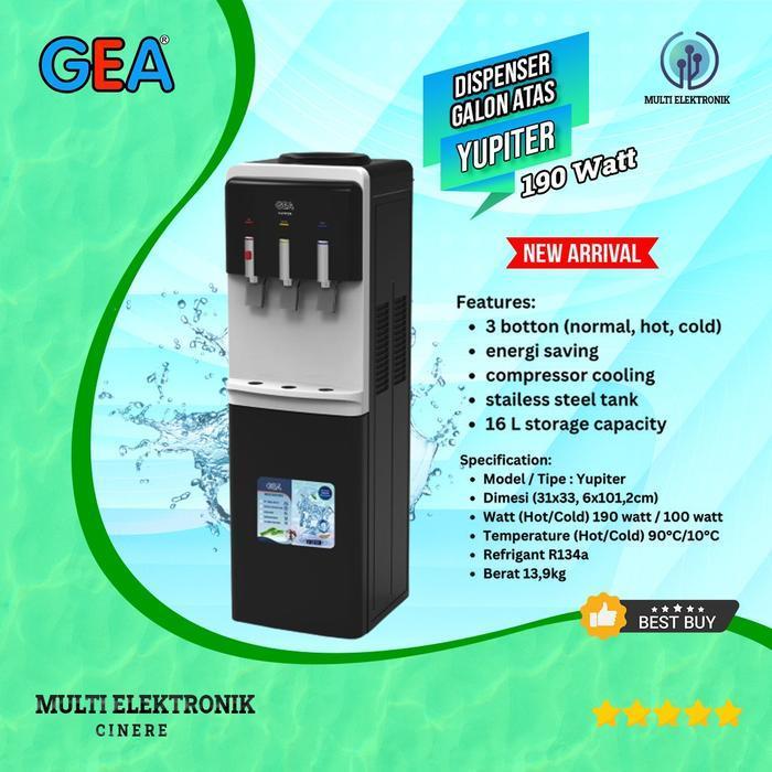 DISPENSER GEA YUPITER - GALON ATAS (PANAS, DINGIN, NORMAL)