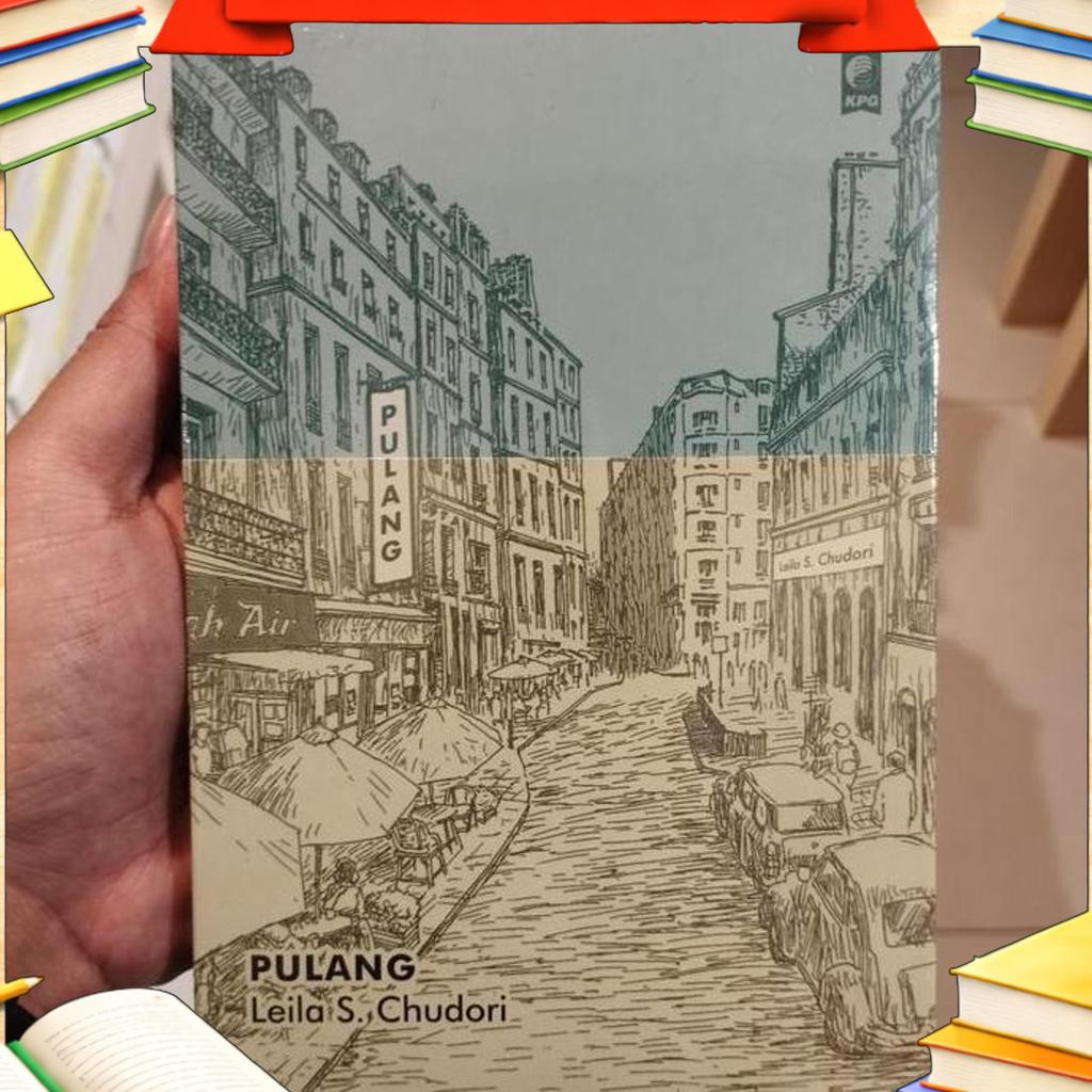 Buku Novel Pulang By Leila S Chudori / Original