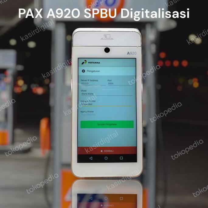 Tektok- Android Edc Pax A920 Spbu Digitalisasi