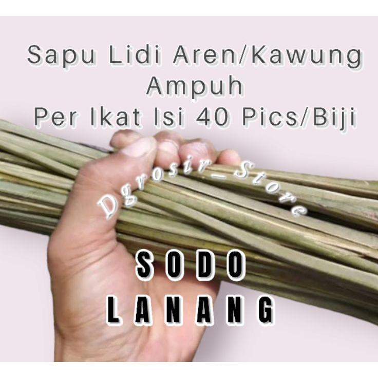 Sapu Lidi Aren/Sodo Lanang Isi 40 Pics Super Pilihan Ampuh Kuat  Penolak