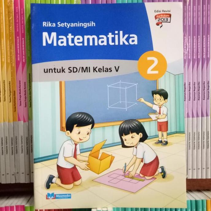 BUKU MATEMATIKA SD/MI KELAS 5 REVISI K13N MASMEDIA