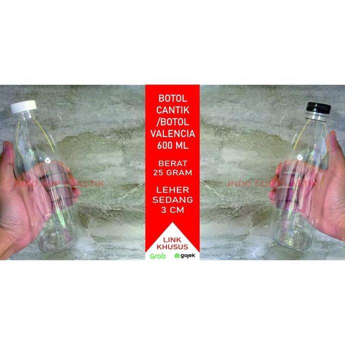 Botol Cantik 600 ml / Botol Plastik 600ml / Botol Valencia 600ml(25gr)