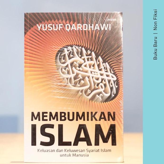 Buku Membumikan Islam - Yusuf Qardhawi