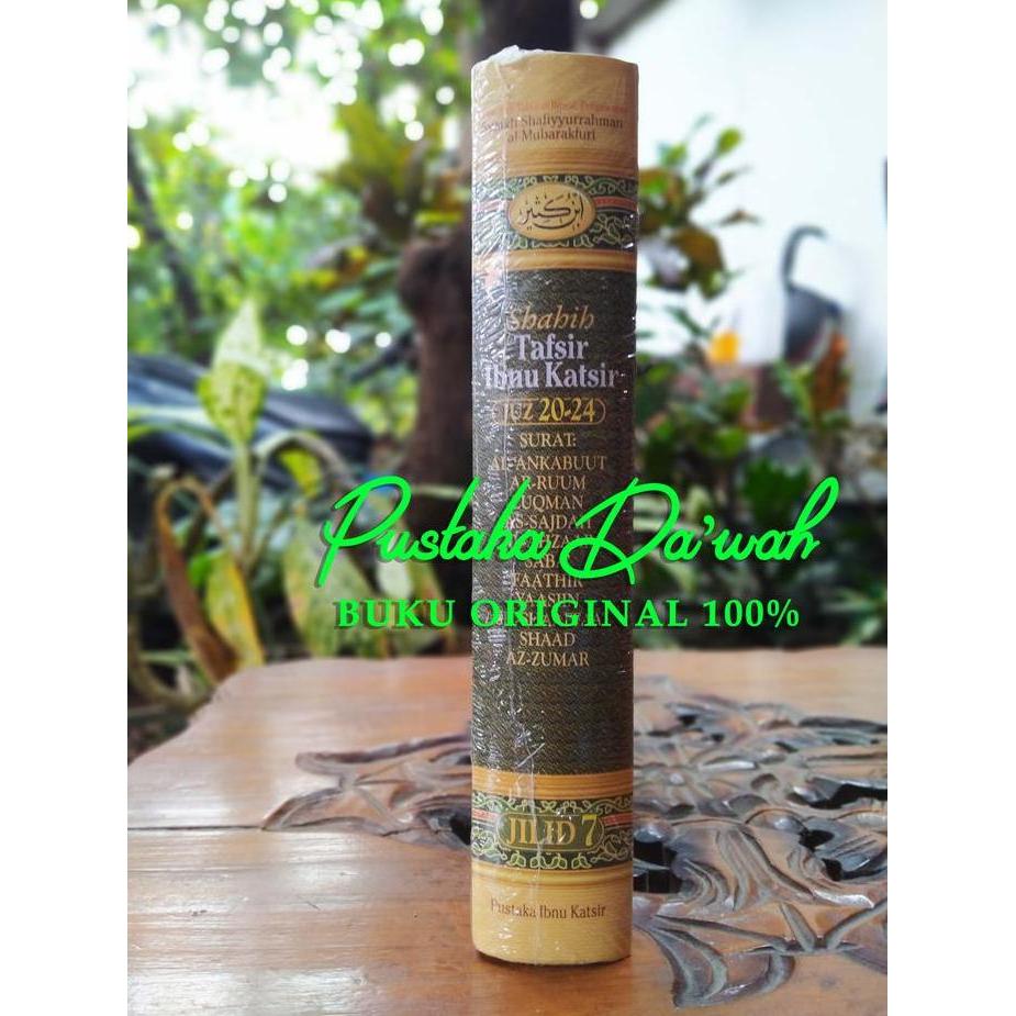 Shahih Tafsir Ibnu Katsir Jilid 7 ORIGINAL - Pustaka Ibnu Katsir