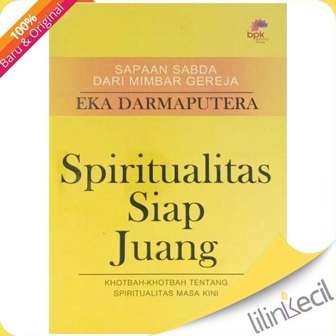 Buku Spiritualitas Siap Juang (Eka Darmaputera)