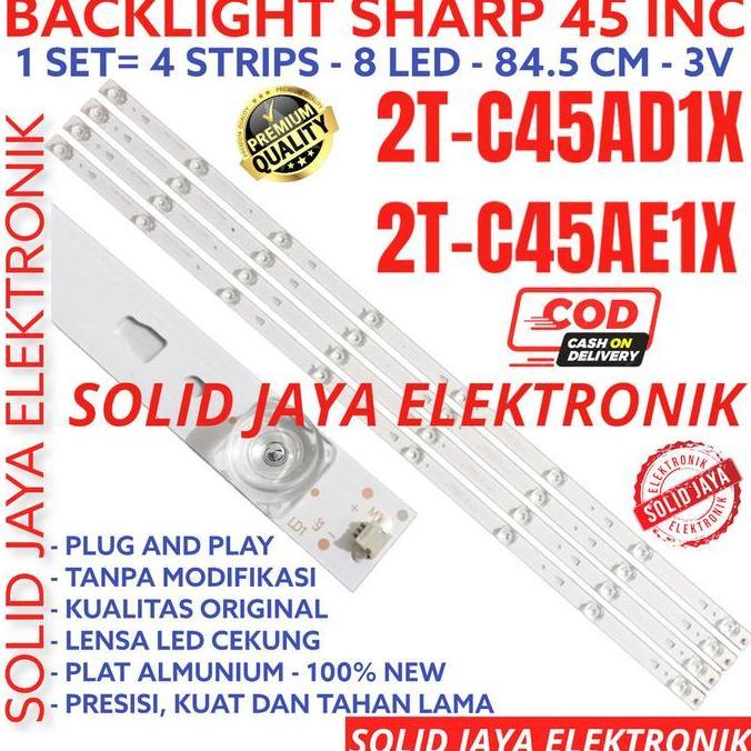 PROMO - BACKLIGHT TV LED SHARP 45 INC 2T-C45AD1X 2T-C45AE1X 2T-C45ADIX 2T-C45AEIX LAMPU BL 8K 3V 45I