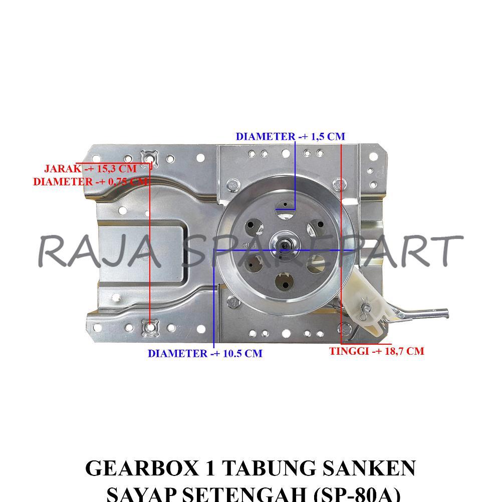 GSO5 Gearbox Mesin Cuci SANKEN 1 Tabung Otomatis/GEARBOX 1 TABUNG SANKEN SAYAP SETENGAH (SP-80A) Spa