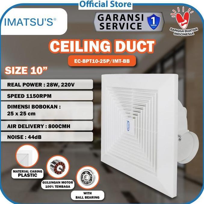 Ceiling Exhaust IMATSU EC-BPT10-25P/IMT-BB 10" Exhaust Plafon Exhaust Fan