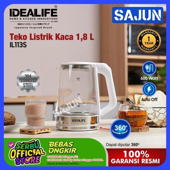 IDEALIFE Electric Glass IL113S Kettle Teko Listrik Kaca 1.8L Jumbo