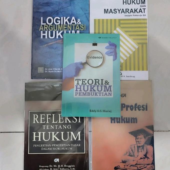 Paket 5 Buku Hukum Dan Masyarakat Logika Dan Argumentasi Hukum Teori Dan Hukum Pembuktian Refleksi T