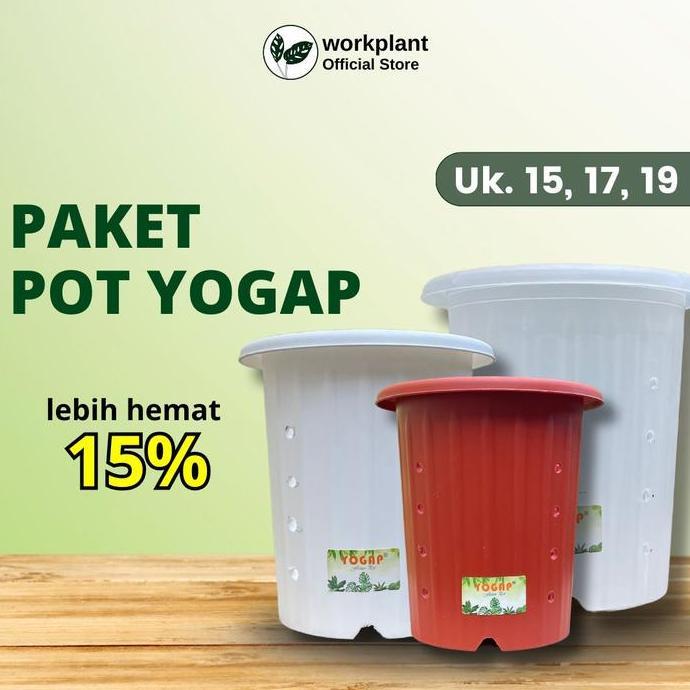 Workplant - Paket Pot Yogap (Extra Drainase) Ukuran Besar