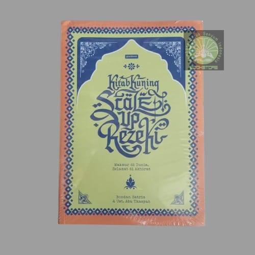 Buku Kitab Kuning Scale Up Rezeki - Bondan Satria Nusantara, Ust Abu Ukasyah - Ghali Book Original