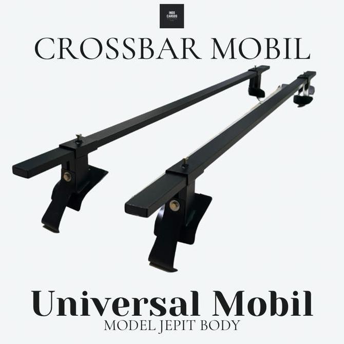 CROSSBAR MOBIL JEPIT UNIVERSAL CAR TRUK BESI THULE DUDUKAN ORIGINAL DAN TERPERCAYA