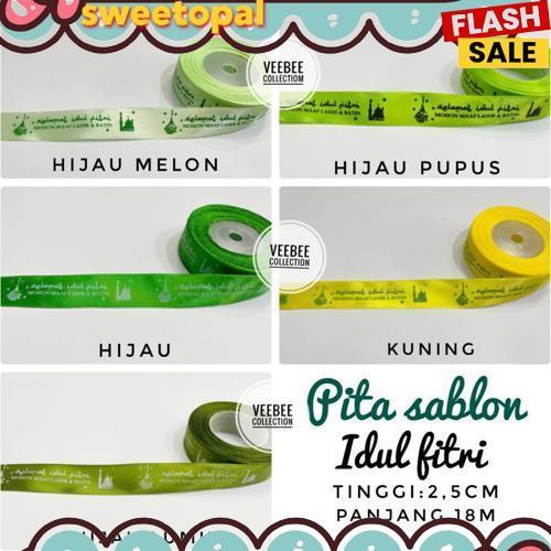 New Pita Roll SABLON 20 YARD Idul fitri Lebaran Eid mubarak/ pita kain hias hamper