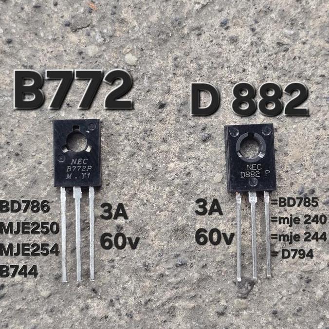 TRANSISTOR B772 D882 2SB772 2SD882 2SB B  772 2SD D 882 3A 600v BD786 B 786 MJE250 MJE 254 MJE254 MJ
