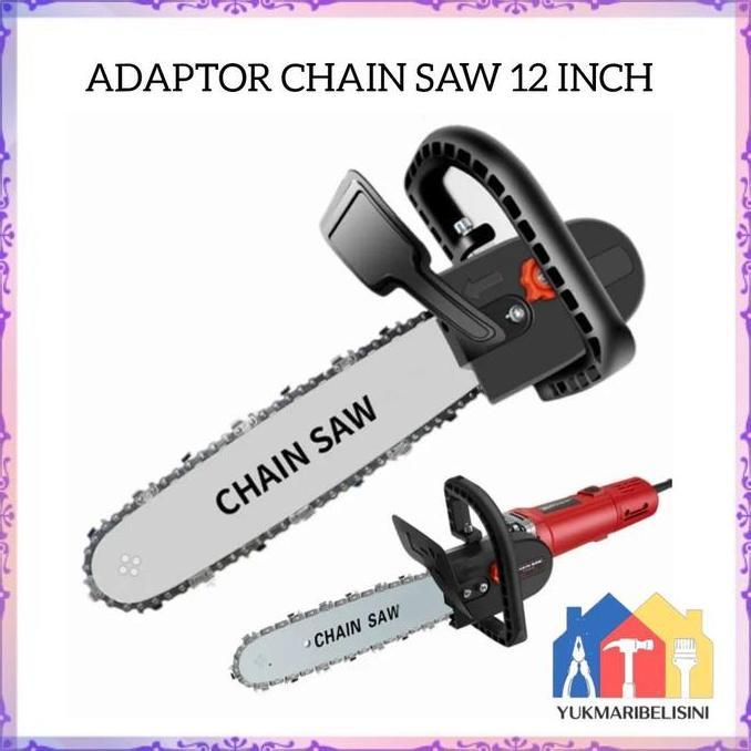 Adaptor Mesin Gerinda jadi Gergaji Chaisaw Mini 12inch Gergaji Gerinda