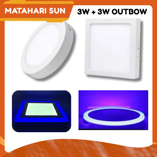 LAMPU DOWNLIGHT LED PANEL 2 WARNA 3W + 3W BULAT DAN KOTAK OUTBOW