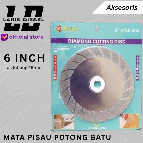 Pisau Cutting Batu SUJU Diamond Cutting Disc 6 Inch x 0,8 MM Potong Asah Batu ORIGINAL JEPANG