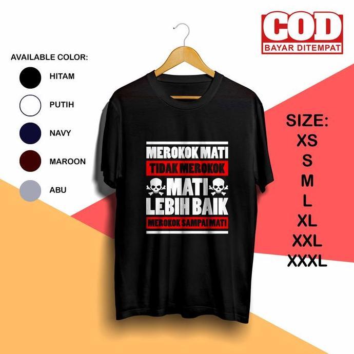 KAOS PRIA | MENDING MEROKOK SAMPAI