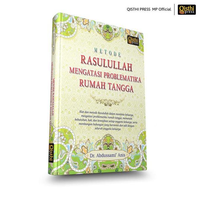 Metode Rasulullah Mengatasi Problematika Rumah Tangga