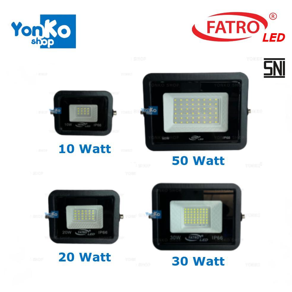 FATRO Lampu Sorot LED SNI IP66 Flood Light SMD 10W 20W 30W 50W Kap Sorot Lampu Tembak Floodlight Ind