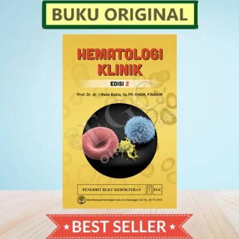 BEBAS ONGKIR - Hematologi Klinik Edisi 2 - I Made Bakta - ORIGINAL