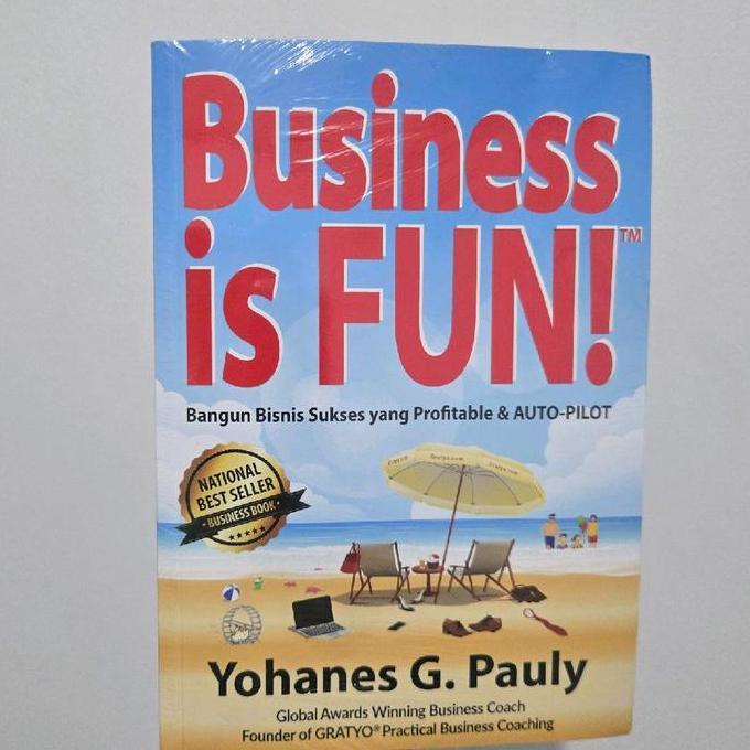 Business is Fun - Coach Yohanes G Pauly