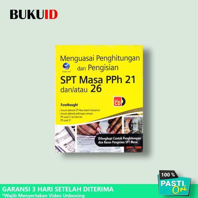 TERMURAH - Buku Menguasai Penghitungan Dan Pengisian SPT Masa PPh 21 Dan/Atau 26