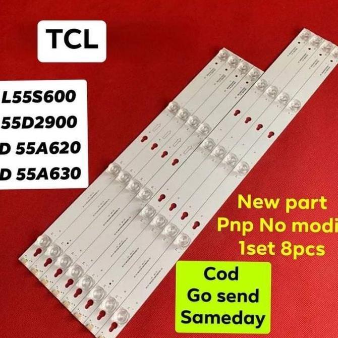 New- LAMPU LED BL BACKLIGHT TCL 55 L55S6000 55S6000 55D2900