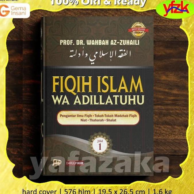 Buku Fiqih Islam Wa Adillatuhu Perjilid - Wahbah Az Zuhaili Fiqh Fikih