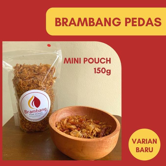 BRAMBANG Bawang Goreng Premium - Rasa PEDAS