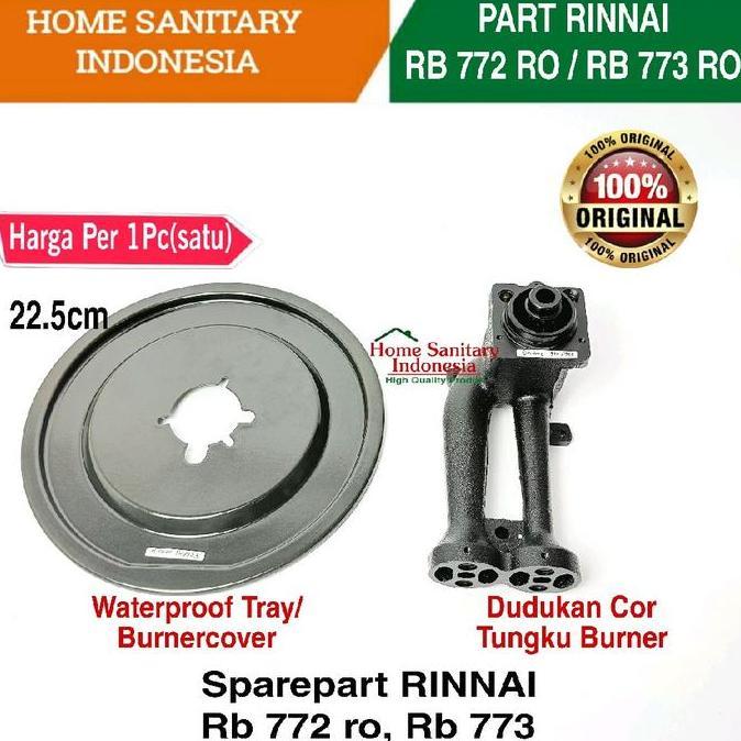 Sparepart RINNAI RB 772, Rb 773 Corong Dudukan cor Tungku burner ventura Kompor gas tanam Ori CO