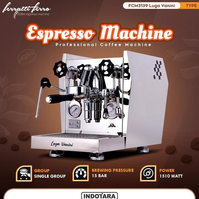 Terlaris Mesin Kopi Espresso Ferratti Ferro Fcm3139 Luga Vanini